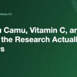 Camu Camu, Vitamin C, and What the Research Actually Shows — Greens Plus